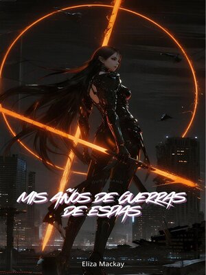 cover image of Mis Años de Guerras de Espías